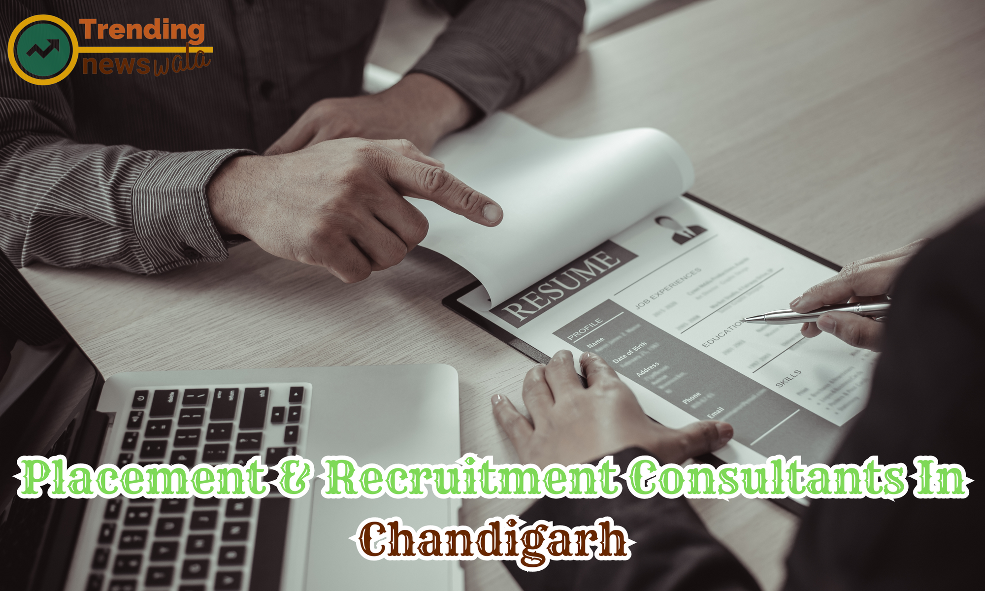 Placement & Recruitment Consultants in Chandigarh