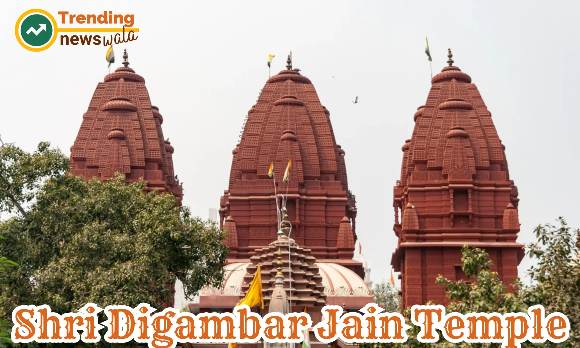 Shri Digambar Jain Lal Mandir: Also known as the Śrī Digambar Jain Lāl Mandir,