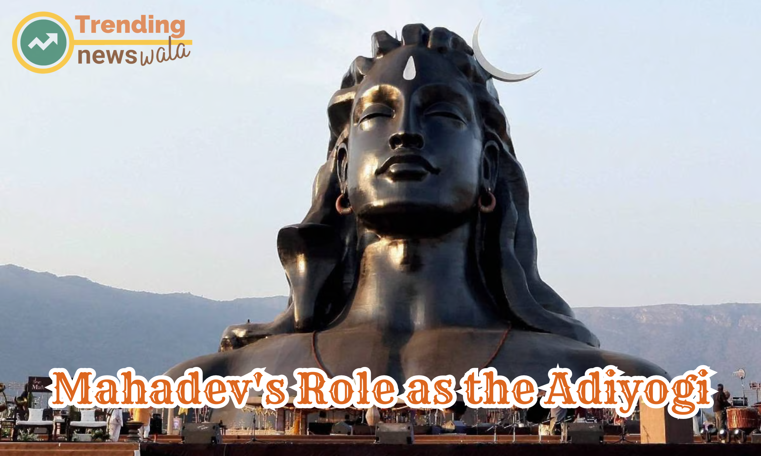 Lord Shiva's role as Adiyogi is deeply significant in Hinduism