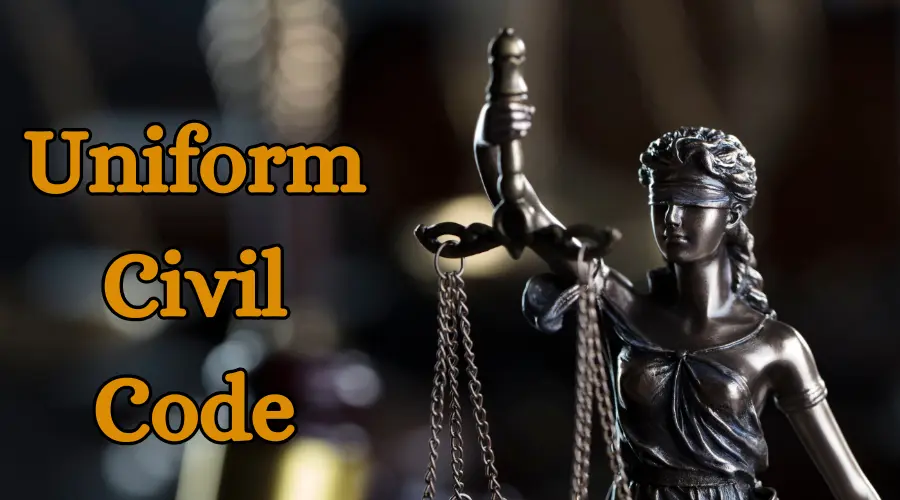 Uniform Civil Code in India: An In-Depth Exploration