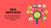 Best SEO services changing the future of businesses