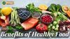 10 Benefits of Healthy Food