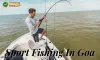 Sport Fishing In Goa