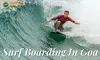Surf Boarding In Goa