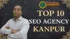 Top 10 SEO Company In Kanpur
