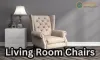 Types of Living Room Chairs