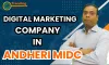 Digital Marketing Company In Andheri MIDC
