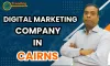Digital Marketing Company in Cairns