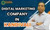 Digital Marketing Company In Kandivali