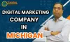 Digital Marketing Company  In Michigan
