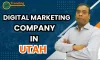 Digital Marketing Company  In Utah