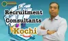 Placement & Recruitment Consultants in Kochi