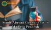 Study Abroad Consultants In Madhya Pradesh