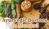 Ayurvedic Doctors in Mumbai