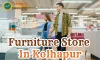 Furniture Store In Kolhapur