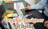 Graphic Designer in Delhi