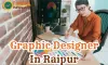 Graphic Designer In Raipur