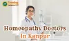 Best Homeopathy Doctors In Kanpur