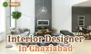 Interior Designers In Ghaziabad