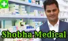Everything About Shobha Medical