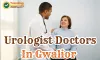 Urologist Doctors In Gwalior