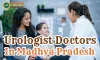 Urologist Doctors In Madhya Pradesh