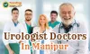 Urologist Doctors In Manipur