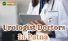 Best Urologist Doctors In Patna