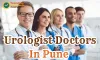 Best Urologist Doctors In Pune