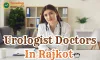 Urologist Doctors In Rajkot