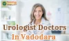 Urologist Doctors In Vadodara
