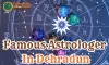 Famous Astrologer In Dehradun