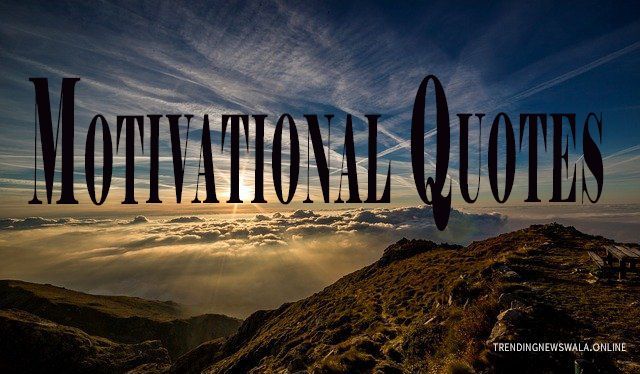 Motivational Quotes