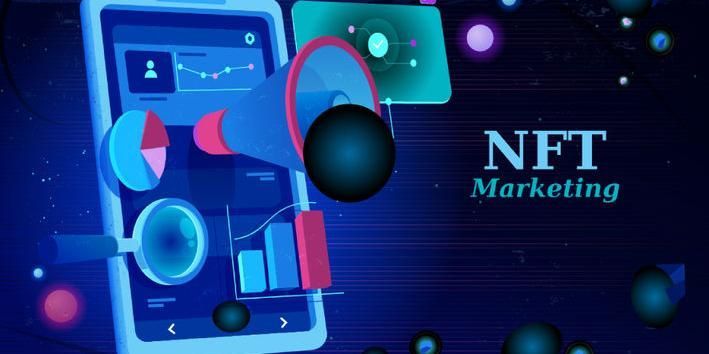 Top NFT Marketing Strategies You Should Consider