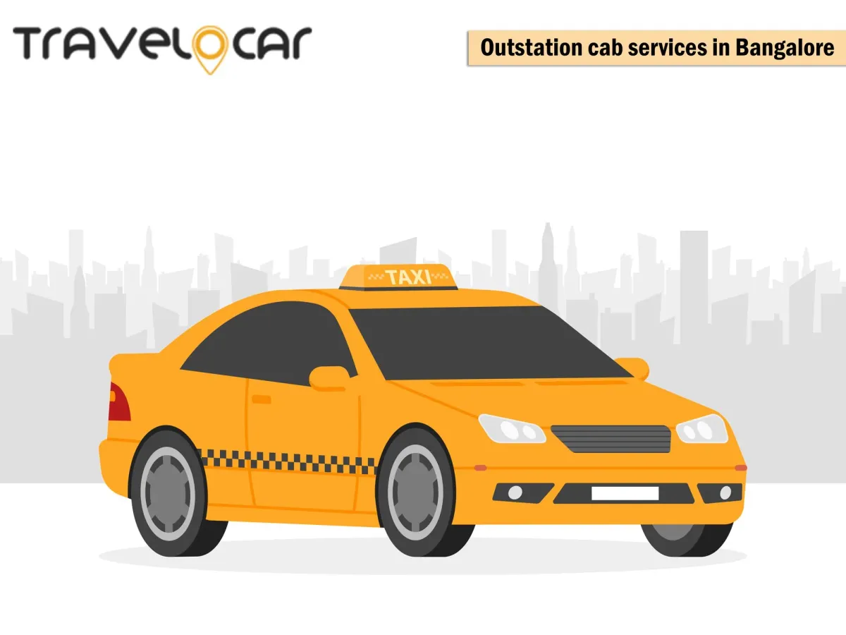 Outstation Cab Services in Bangalore - Travelocar
