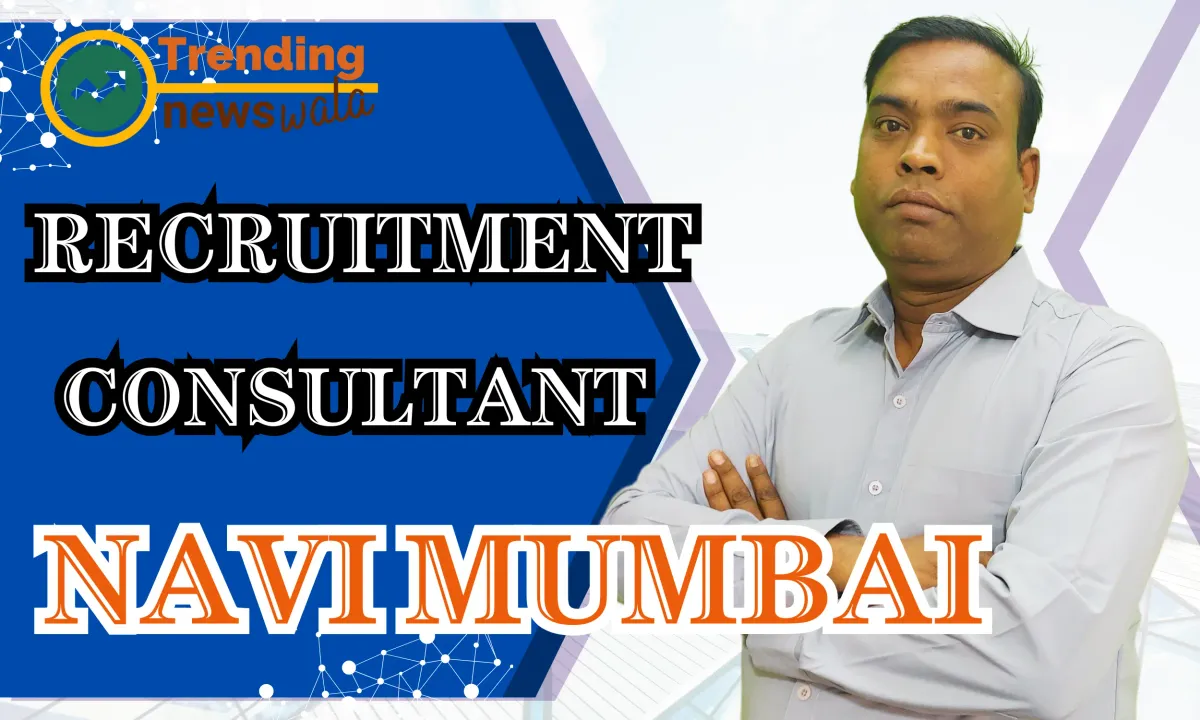 Placement & Recruitment Consultants In Navi Mumbai