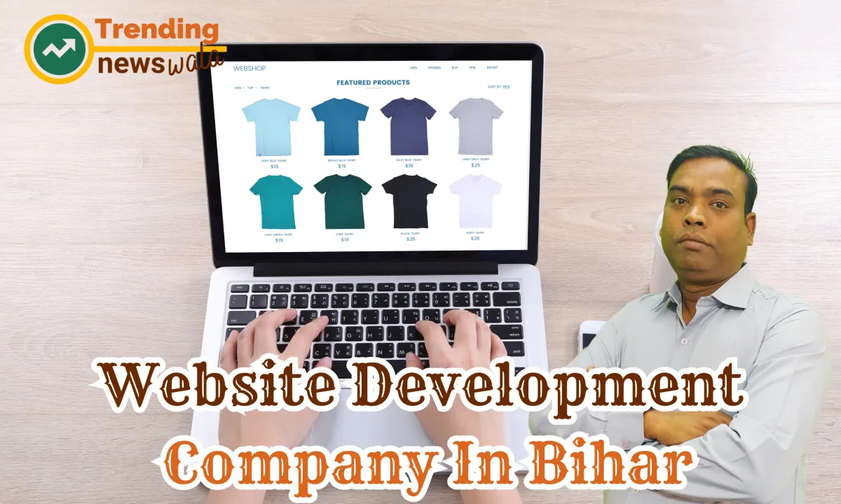 Website Development Company In Bihar