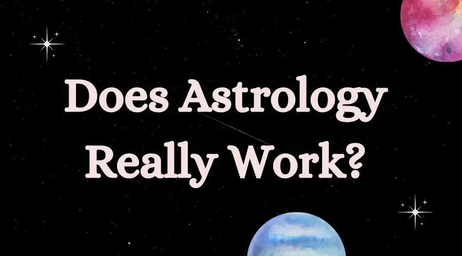 Does Astrology Really Work