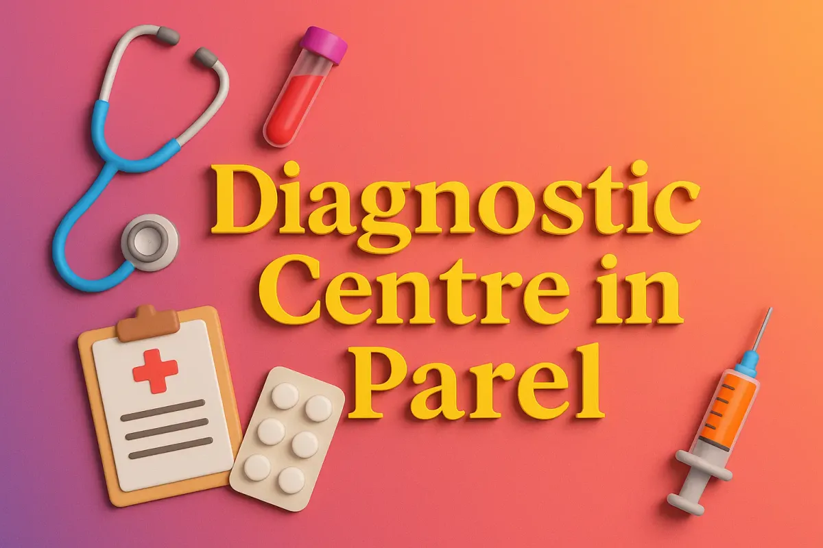 3D image of Diagnostic Centre in Parel with medical items, colorful background, and bold Lora font text with shadow effect