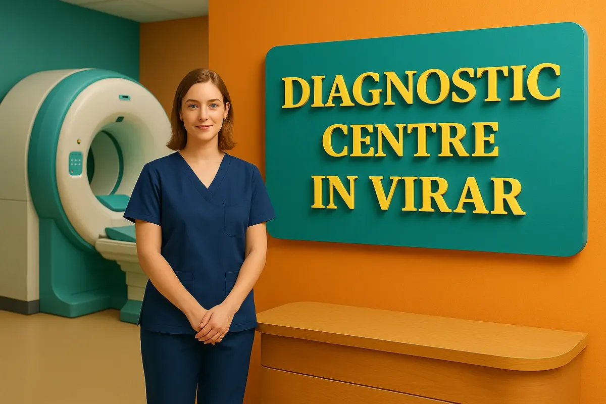 Modern diagnostic centre in Virar with male staff, MRI machine, and highlighted text in Lora font for healthcare services.