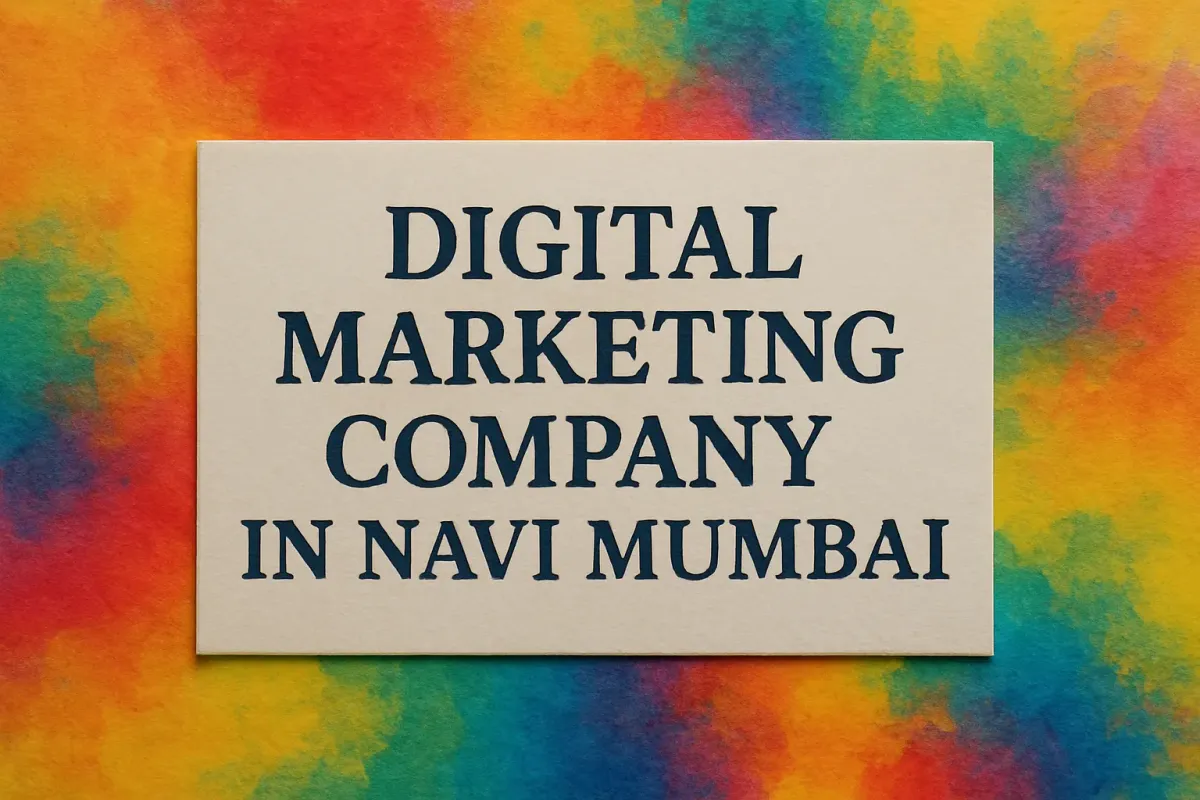 Digital Marketing Company in Navi Mumbai sign with Lora font and colorful shadowed background for modern visual appeal.