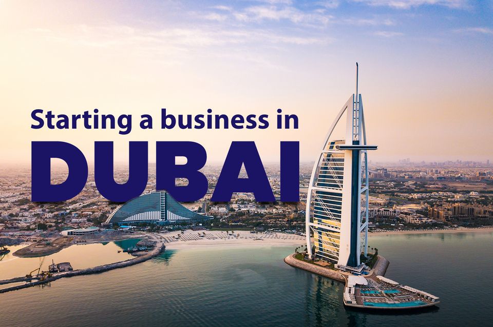 How to Start a Business in Dubai