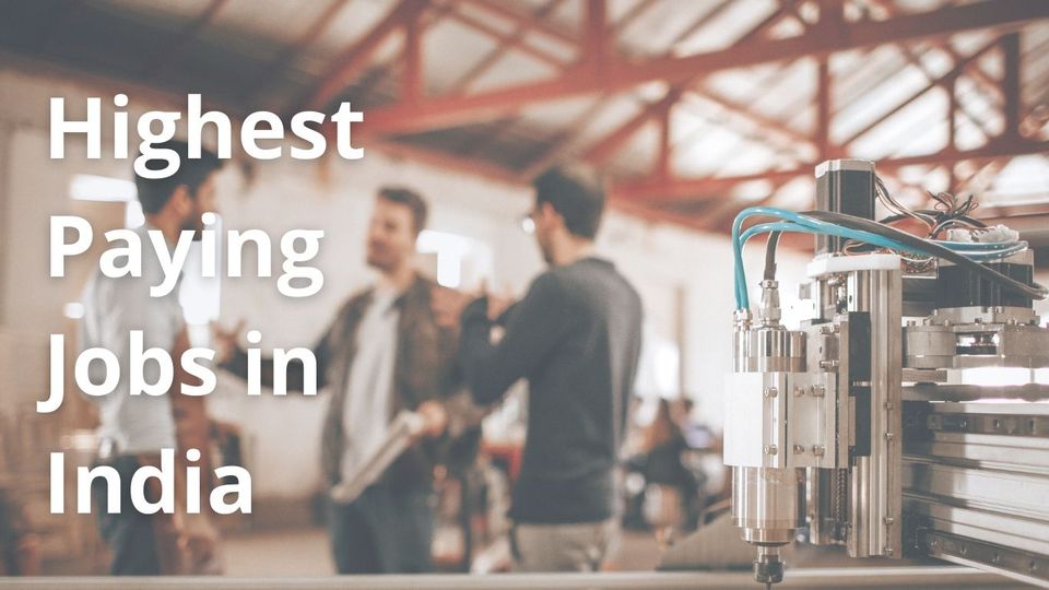 13 High Paying Jobs in India