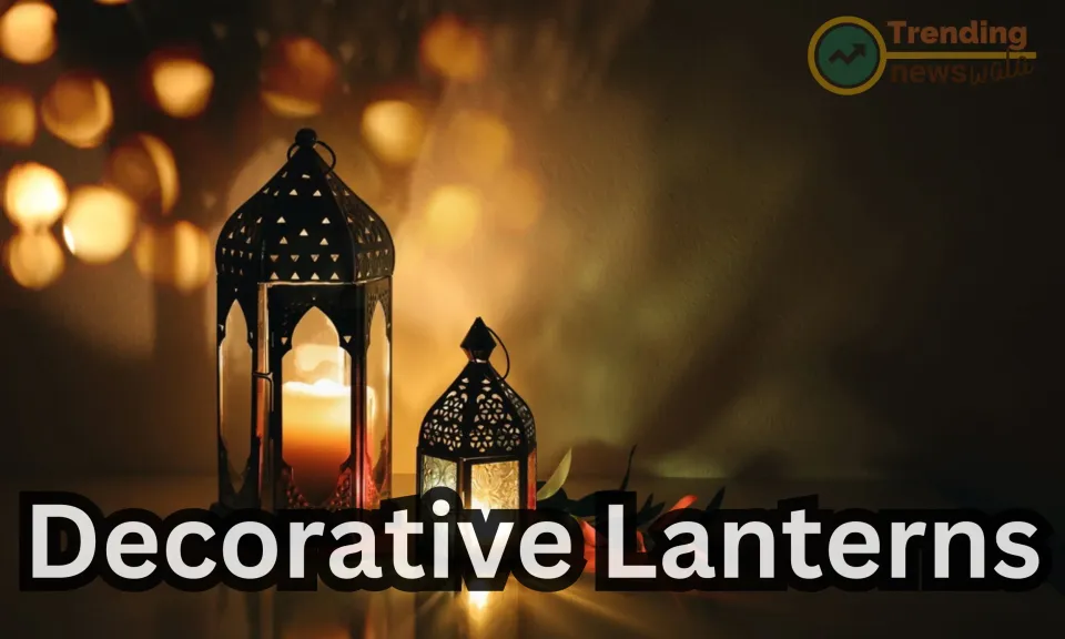 Top 10 Decorative Lanterns