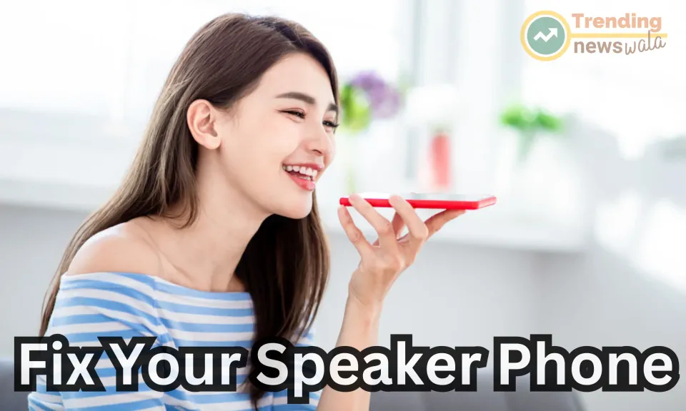 Fix Your Speaker Phone and Get the coolest sound