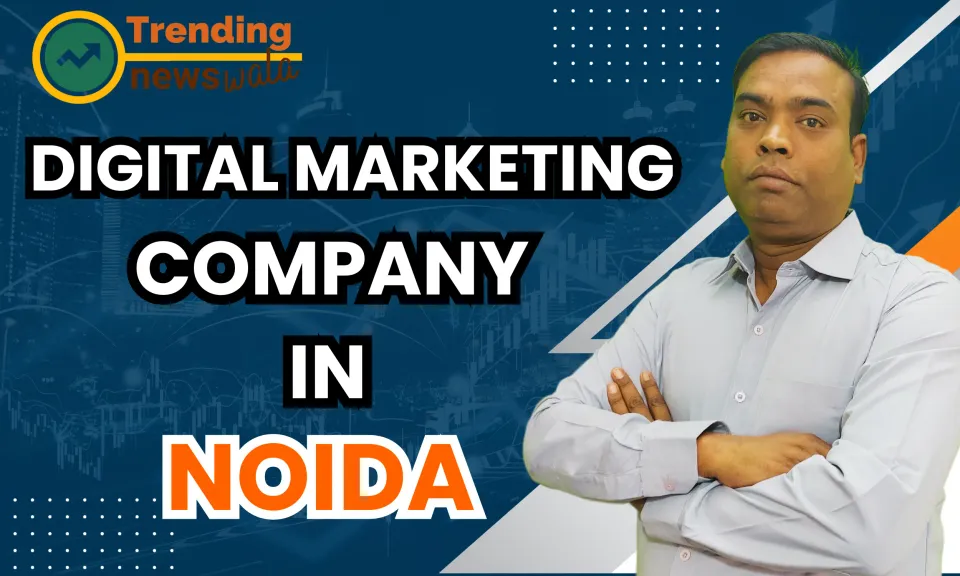 Digital Marketing Company In Noida