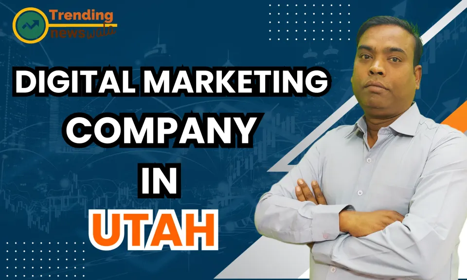 Digital Marketing Company  In Utah