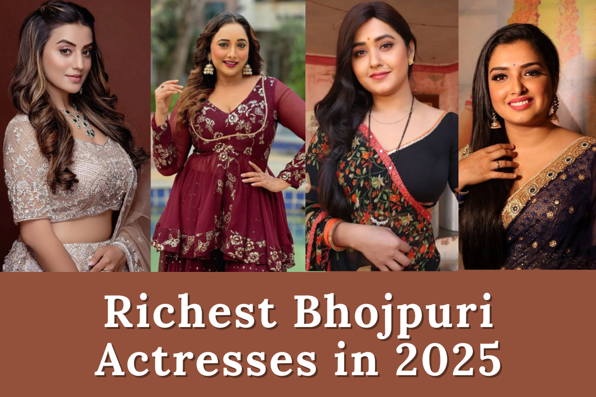 💃 Top 10 Richest Bhojpuri Actresses in 2025