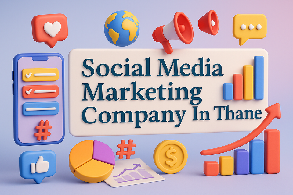 🌟 Social Media Marketing Company In Thane: Your Ultimate Guide to Digital Success
