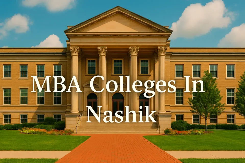 Ultimate Guide to MBA Colleges in Nashik: Your Path to a Bright Business Career 🚀